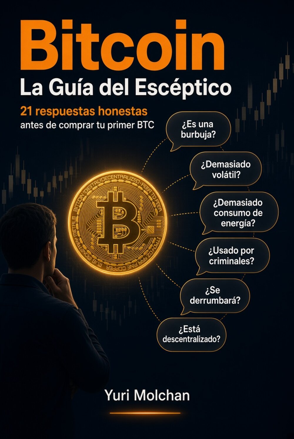 Bitcoin: La Guía del Escéptico